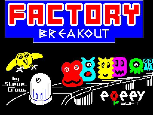 Factory Breakout title screen for ZX Spectrum